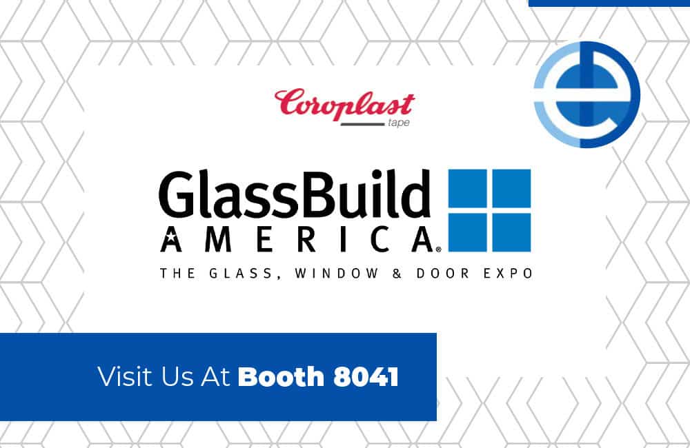 Visite Coroplast Tape en GlassBuild 2022 en Las Vegas, NV.